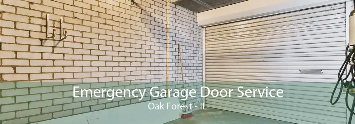 Emergency Garage Door Service Oak Forest - IL