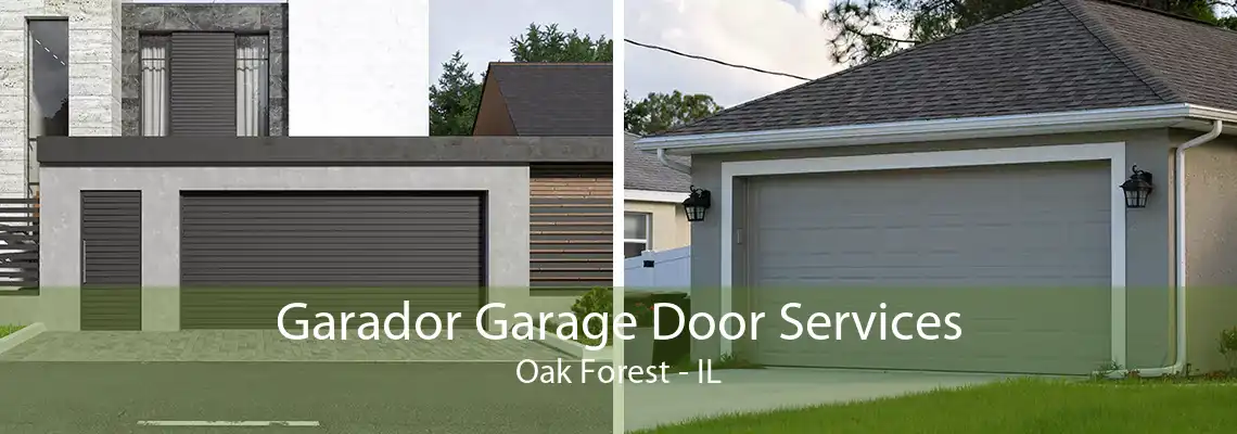 Garador Garage Door Services Oak Forest - IL