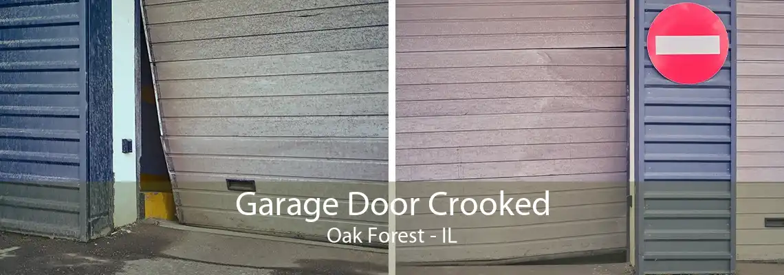 Garage Door Crooked Oak Forest - IL